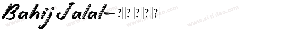 Bahij Jalal字体转换